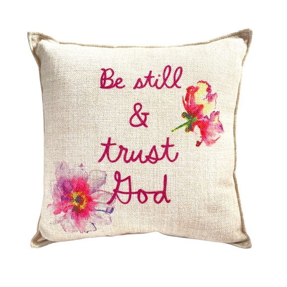 Other - Be Still & Trust God Pillow Small Throw Pillow